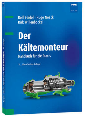 Seidel / Noack / Willenbockel | Der Kältemonteur | Buch | 978-3-8007-5290-4 | sack.de