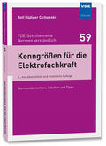 Cichowski |  Kenngrößen für die Elektrofachkraft | Buch |  Sack Fachmedien