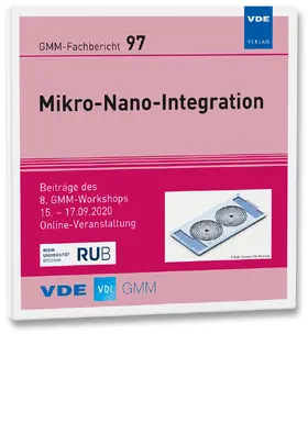 VDE / VDI GMM / Hoffmann |  GMM-Fb. 97: Mikro-Nano-Integration | Sonstiges |  Sack Fachmedien