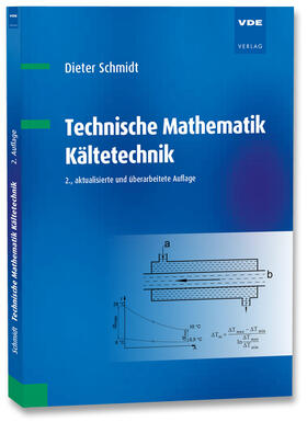 Schmidt | Technische Mathematik Kältetechnik | Buch | 978-3-8007-5350-5 | sack.de