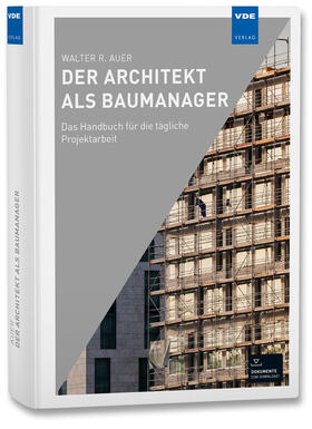 Auer |  Der Architekt als Baumanager | Buch |  Sack Fachmedien