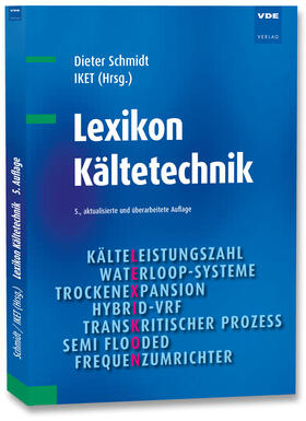Schmidt / IKET GmbH |  Lexikon Kältetechnik | Buch |  Sack Fachmedien
