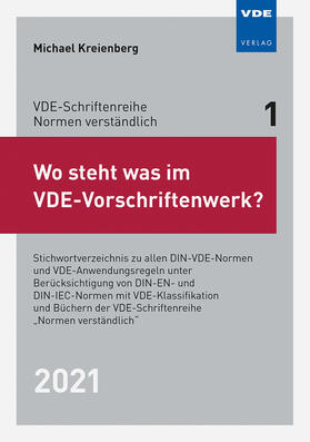 Kreienberg | Kreienberg, M: Wo steht was im VDE-Vorschriftenwerk? 2021 | Buch | 978-3-8007-5462-5 | sack.de