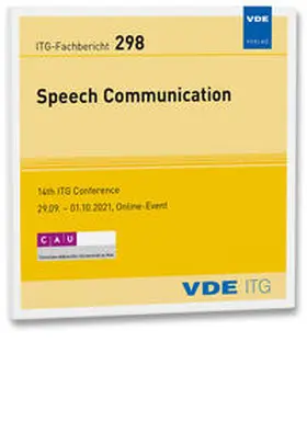 VDE ITG |  ITG-Fb. 298: Speech Communication | Sonstiges |  Sack Fachmedien