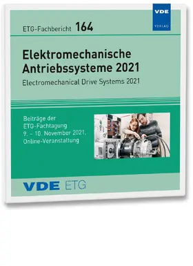VDE ETG |  ETG-Fb. 164: Elektromechanische Antriebssysteme 2021 | Sonstiges |  Sack Fachmedien
