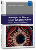 Nelles |  Grundlagen der Elektrotechnik zum Selbststudium | Buch |  Sack Fachmedien