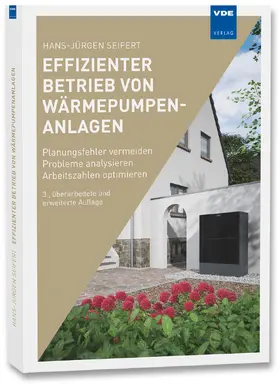 Seifert |  Effizienter Betrieb von Wärmepumpenanlagen | Buch |  Sack Fachmedien