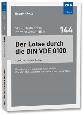Rudnik / Pelta | Der Lotse durch die DIN VDE 0100 | Buch | 978-3-8007-5934-7 | sack.de