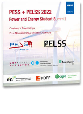 Universität Kassel / Hochschule Bonn-Rhein-Sieg / Frauhofer IEE | PESS + PELSS 2022 – Power and Energy Student Summit | Sonstiges | 978-3-8007-6013-8 | sack.de