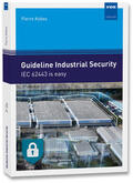 Kobes |  Guideline Industrial Security | Buch |  Sack Fachmedien