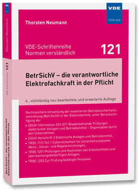 Neumann | BetrSichV - die verantwortliche Elektrofachkraft in der Pflicht | Buch | 978-3-8007-6257-6 | sack.de