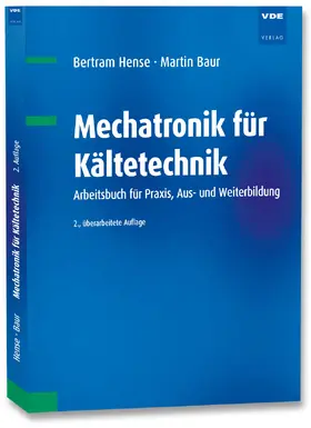 Hense / Baur |  Mechatronik für Kältetechnik | Buch |  Sack Fachmedien