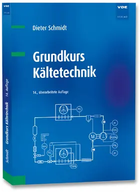 Schmidt |  Grundkurs Kältetechnik | Buch |  Sack Fachmedien