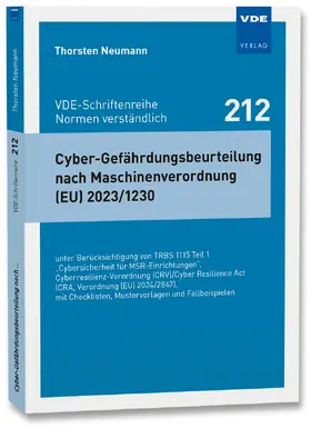 Neumann |  Cyber-Gefährdungsbeurteilung nach Maschinenverordnung (EU) 2023/123 | Buch |  Sack Fachmedien