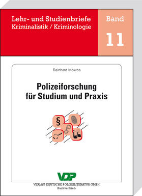 Mokros / Clages / Neidhardt | Polizeiforschung für Studium und Praxis | E-Book | sack.de