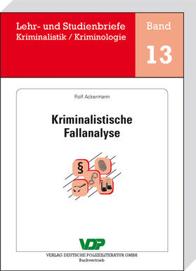 Ackermann / Clages / Neidhardt |  Kriminalistische Fallanalyse | eBook | Sack Fachmedien
