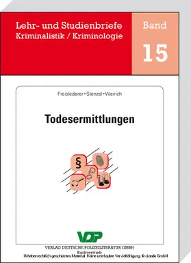 Freislederer / Stenzel / Weirich |  Todesermittlungen | eBook | Sack Fachmedien