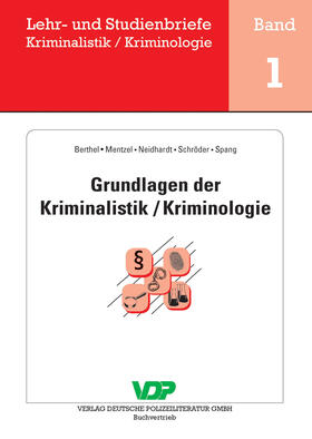 Berthel / Mentzel / Schröder |  Grundlagen der Kriminalistik / Kriminologie | eBook | Sack Fachmedien