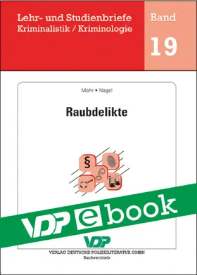 Mohr / Nagel / Clages |  Raubdelikte | eBook | Sack Fachmedien