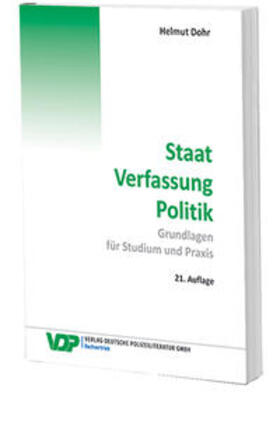 Dohr | Dohr, H: Staat - Verfassung - Politik | Buch | 978-3-8011-0732-1 | sack.de