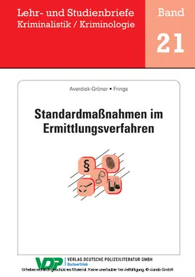 Frings / Averdiek-Gröner / Clages |  Standardmaßnahmen im Ermittlungsverfahren | eBook | Sack Fachmedien