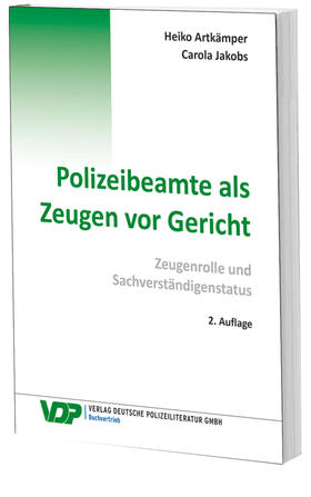 Artkämper / Jakobs | Artkämper, H: Polizeibeamte als Zeugen vor Gericht | Buch | 978-3-8011-0853-3 | sack.de