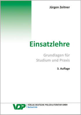 Zeitner | Einsatzlehre | Buch | sack.de