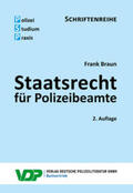 Braun |  Staatsrecht für Polizeibeamte | Buch |  Sack Fachmedien