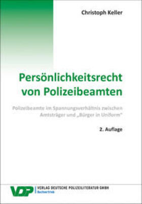 Keller | Persönlichkeitsrecht von Polizeibeamten | Buch | 978-3-8011-0922-6 | sack.de