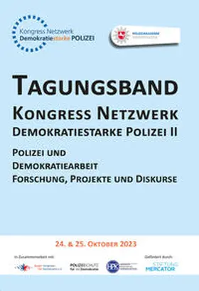 Polizeiakademie |  Tagungsband Kongress Netzwerk Demokratiestarke Polizei II | Buch |  Sack Fachmedien