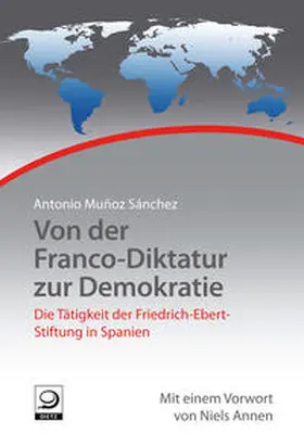 Muñoz Sánchez |  Von der Franco-Diktatur zur Demokratie | Buch |  Sack Fachmedien