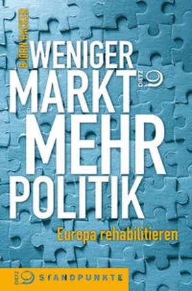 Hacker |  Weniger Markt, mehr Politik | Buch |  Sack Fachmedien