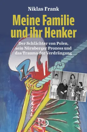 Frank |  Meine Familie und ihr Henker | Buch |  Sack Fachmedien