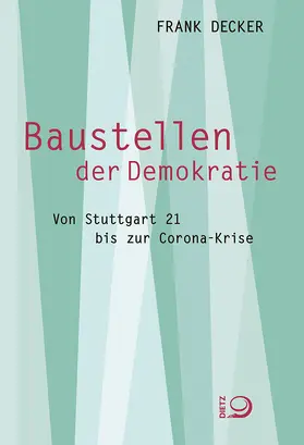 Decker |  Baustellen der Demokratie | Buch |  Sack Fachmedien