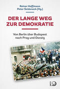 Hoffmann / Seideneck |  Der lange Weg zur Demokratie | Buch |  Sack Fachmedien