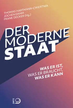 Hartmann-Cwiertnia / Dahm / Decker |  Der moderne Staat | Buch |  Sack Fachmedien