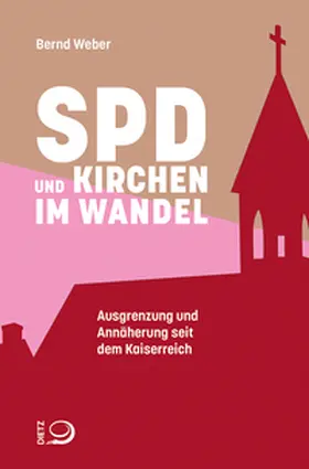 Weber |  SPD und Kirchen im Wandel | Buch |  Sack Fachmedien