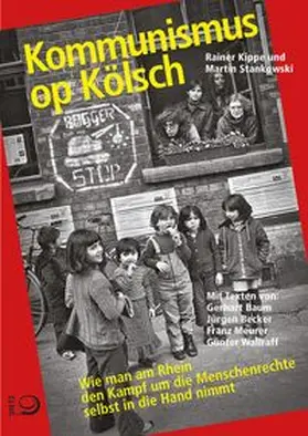Kippe / Stankowski |  Kommunismus op Kölsch | Buch |  Sack Fachmedien