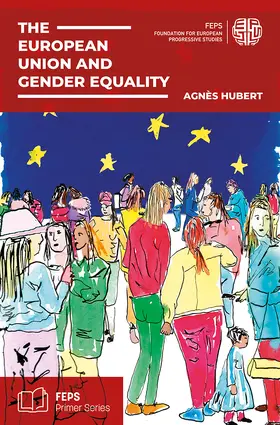 Hubert |  The European Union and Gender Equality | Buch |  Sack Fachmedien
