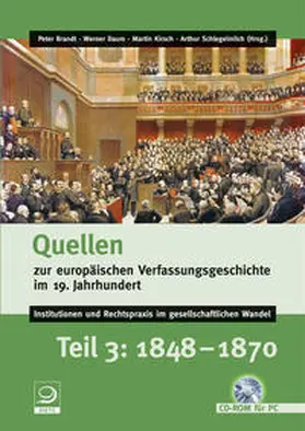 Schlegelmilch / Kirsch / Brandt |  Quellen zur europäischen Verfassungsgeschichte im 19. Jahrhundert | Sonstiges |  Sack Fachmedien