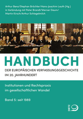 Benz / Bröchler / Lauth |  Handbuch der Europäischen Verfassungsgeschichte im 20. Jahrhundert | Buch |  Sack Fachmedien