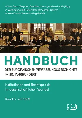 Benz / Bröchler / Lauth |  Handbuch der Europäischen Verfassungsgeschichte im 20. Jahrhundert | Buch |  Sack Fachmedien