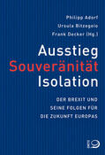 Adorf / Bitzegeio / Decker |  Ausstieg, Souveränität, Isolation | Buch |  Sack Fachmedien