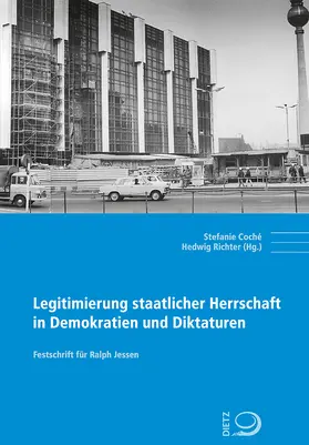 Coché / Richter |  Legitimierung staatlicher Herrschaft in Demokratien und Diktaturen | Buch |  Sack Fachmedien