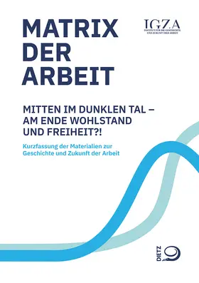  Matrix der Arbeit | Buch |  Sack Fachmedien