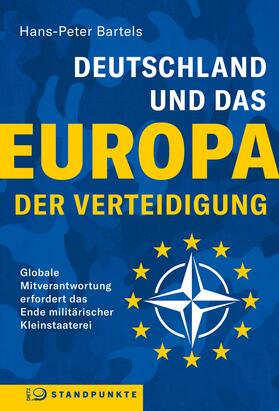 Bartels | Deutschland und das Europa der Verteidigung | E-Book | sack.de