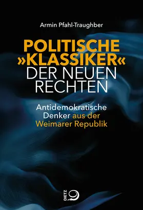 Pfahl-Traughber |  Politische "Klassiker" der Neuen Rechten | eBook | Sack Fachmedien