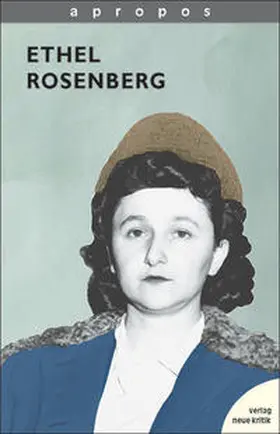  Ethel Rosenberg | Buch |  Sack Fachmedien