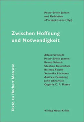 Jansen | Zwischen Hoffnung und Notwendigkeit. Texte zu Herbert Marcuse | Buch | 978-3-8015-0333-8 | sack.de