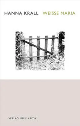 Krall |  Weiße Maria | Buch |  Sack Fachmedien